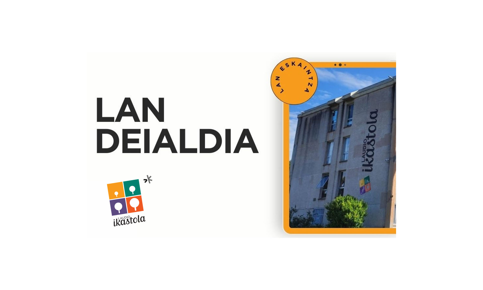 lan deialdia
